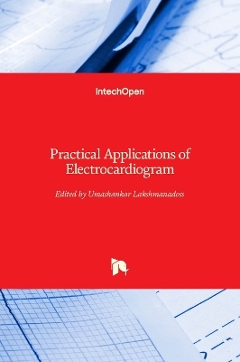 Practical Applications of Electrocardiogram - 