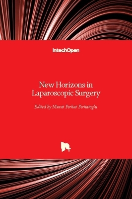 New Horizons in Laparoscopic Surgery - 