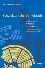 Schweizerische Demokratie - Wolf Linder, Sean Mueller