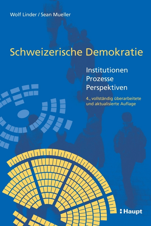 Schweizerische Demokratie - Wolf Linder, Sean Mueller