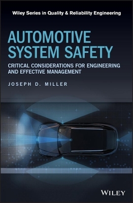 Automotive System Safety - Joseph D. Miller