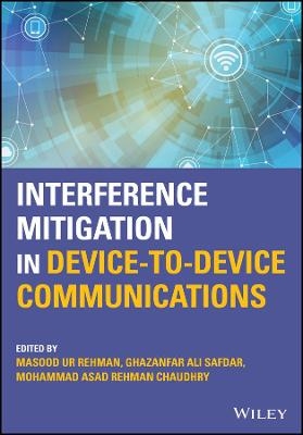 Interference Mitigation in Device-to-Device Communications - 