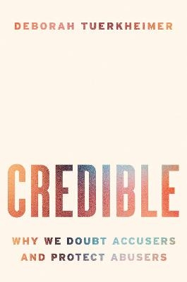 Credible - Deborah Tuerkheimer