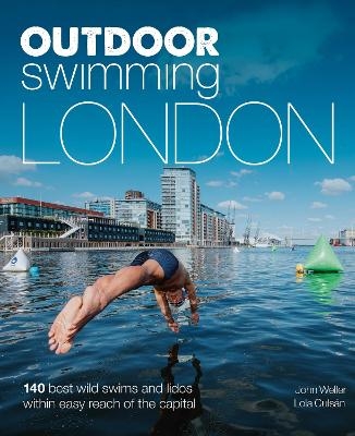 Outdoor Swimming London - John Weller, Lola Culsan