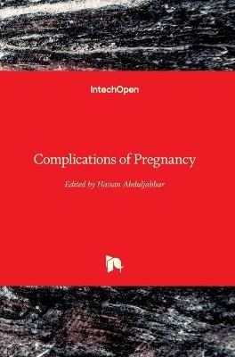 Complications of Pregnancy - 