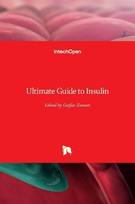 Ultimate Guide to Insulin - 