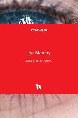 Eye Motility - 