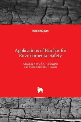 Applications of Biochar for Environmental Safety - 