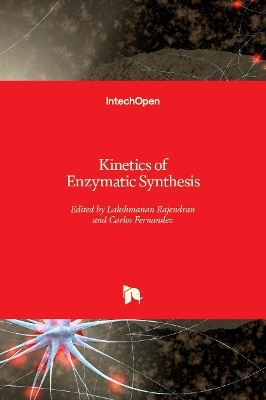 Kinetics of Enzymatic Synthesis - 