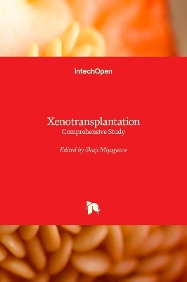 Xenotransplantation - 