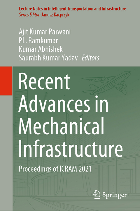 Recent Advances in Mechanical Infrastructure - 