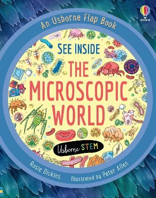 See Inside the Microscopic World - Rosie Dickins