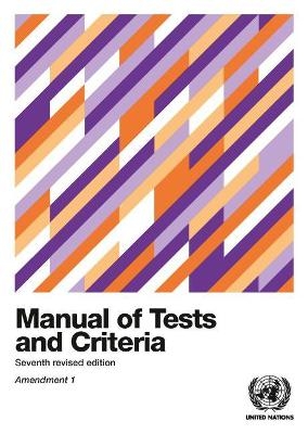 Manual of tests and criteria -  United Nations: Economic Commission for Europe