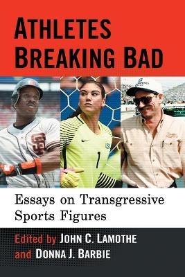 Athletes Breaking Bad - 