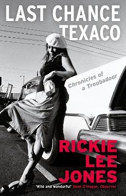 Last Chance Texaco - Rickie Lee Jones