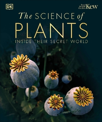 The Science of Plants -  Dk