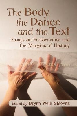 The Body, the Dance and the Text - 