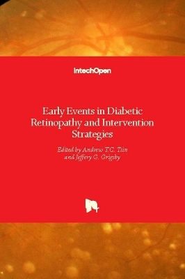 Early Events in Diabetic Retinopathy and Intervention Strategies - 