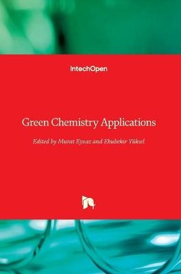 Green Chemistry Applications - 