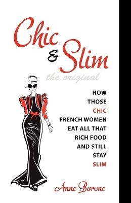 Chic & Slim - Anne Barone