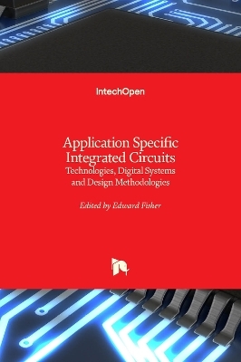 Application Specific Integrated Circuits - 