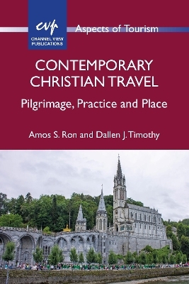 Contemporary Christian Travel - Amos S. Ron, Dallen J. Timothy