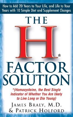 The H-Factor Diet - Patrick Holford, James Braly