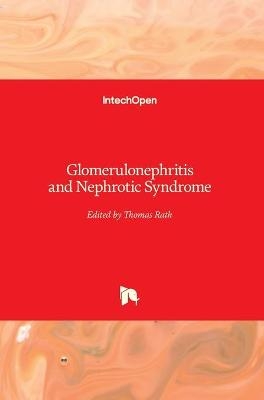 Glomerulonephritis and Nephrotic Syndrome - 