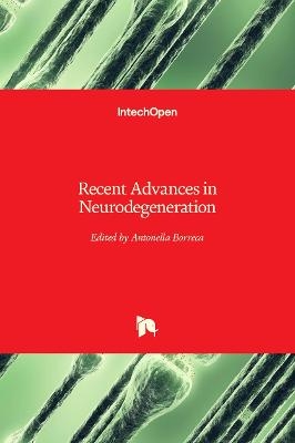 Recent Advances in Neurodegeneration - 