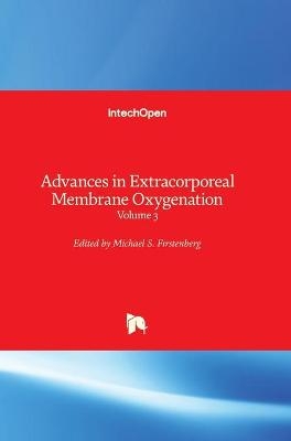 Advances in Extracorporeal Membrane Oxygenation - 