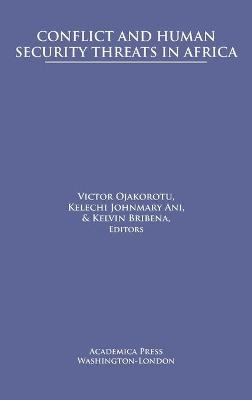 Conflict and Human Security Threats in Africa - 