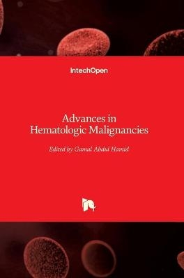 Advances in Hematologic Malignancies - 