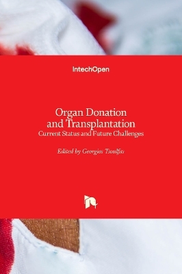 Organ Donation and Transplantation - 