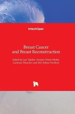 Breast Cancer and Breast Reconstruction - 