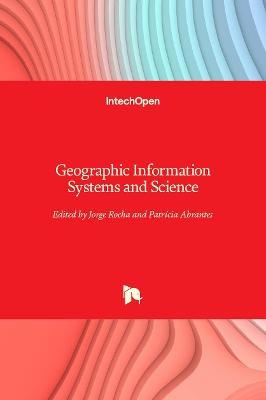 Geographic Information Systems and Science - 
