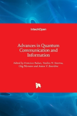 Advances in Quantum Communication and Information - 