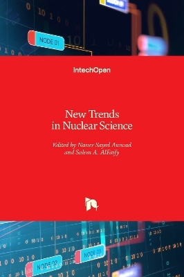 New Trends in Nuclear Science - 