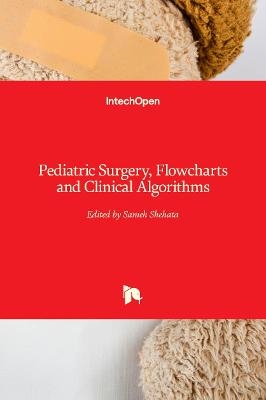Pediatric Surgery, Flowcharts and Clinical Algorithms - 