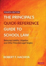 The Principal′s Quick-Reference Guide to School Law - Hachiya, Robert F.