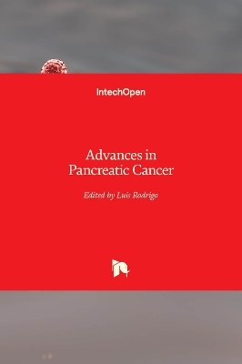 Advances in Pancreatic Cancer - 