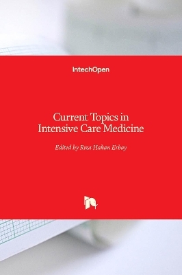 Current Topics in Intensive Care Medicine - 