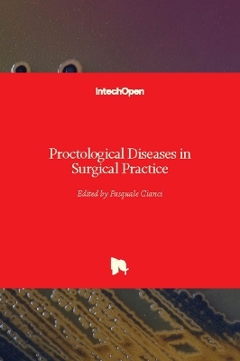 Proctological Diseases in Surgical Practice - 