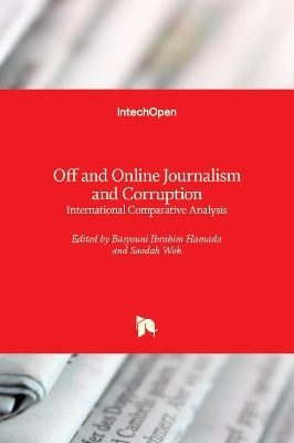 Off and Online Journalism and Corruption - 