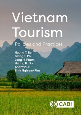 Vietnam Tourism - Huong T. Bui, Dr Giang T. Phi, Long H. Pham, Huong H. Do, Andrew Le