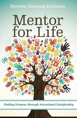Mentor for Life - Natasha Sistrunk Robinson