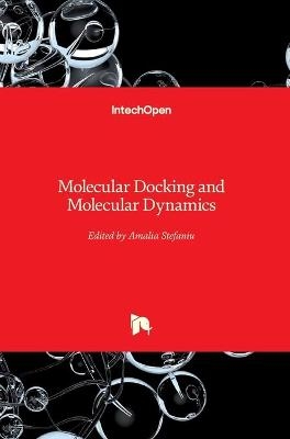 Molecular Docking and Molecular Dynamics - 