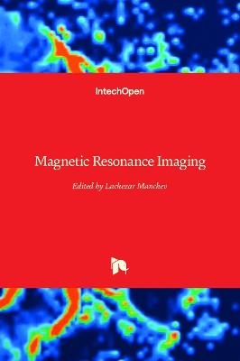 Magnetic Resonance Imaging - 