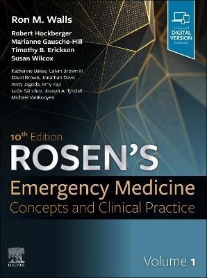 Part - Rosen's Emergency Medicine: Concepts and Clinical Practice Volume 1 -  Walls,  Hockberger,  Erickson,  Wilcox