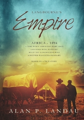 Langbourne's Empire - Alan P Landau