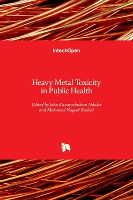 Heavy Metal Toxicity in Public Health - 